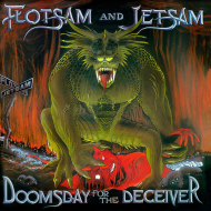 FLOTSAM AND JETSAM Doomsday For The Deceiver DIGIPAK [CD]